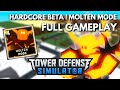 Hardcore Beta - Molten Mode FULL Gamplay | Roblox Tower Defense Simulator
