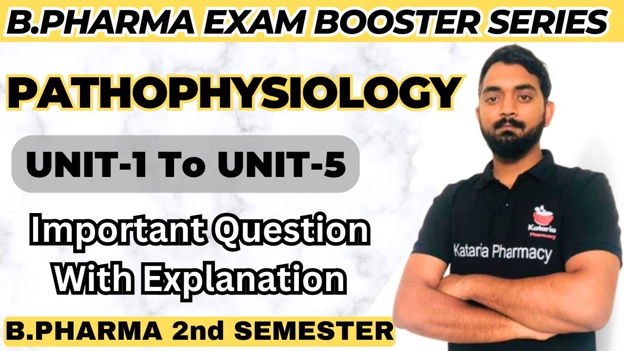 PATHOPHYSIOLOGY IMPORTANT QUESTIONS WITH EXPLANATION || B.PHARMA 2ND SEMESTER 