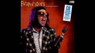 The Evaporators - United Empire Loyalists (Full Album)