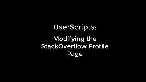 UserScripts: How Many of Your StackOverflow Answers are to Your OWN Questions?