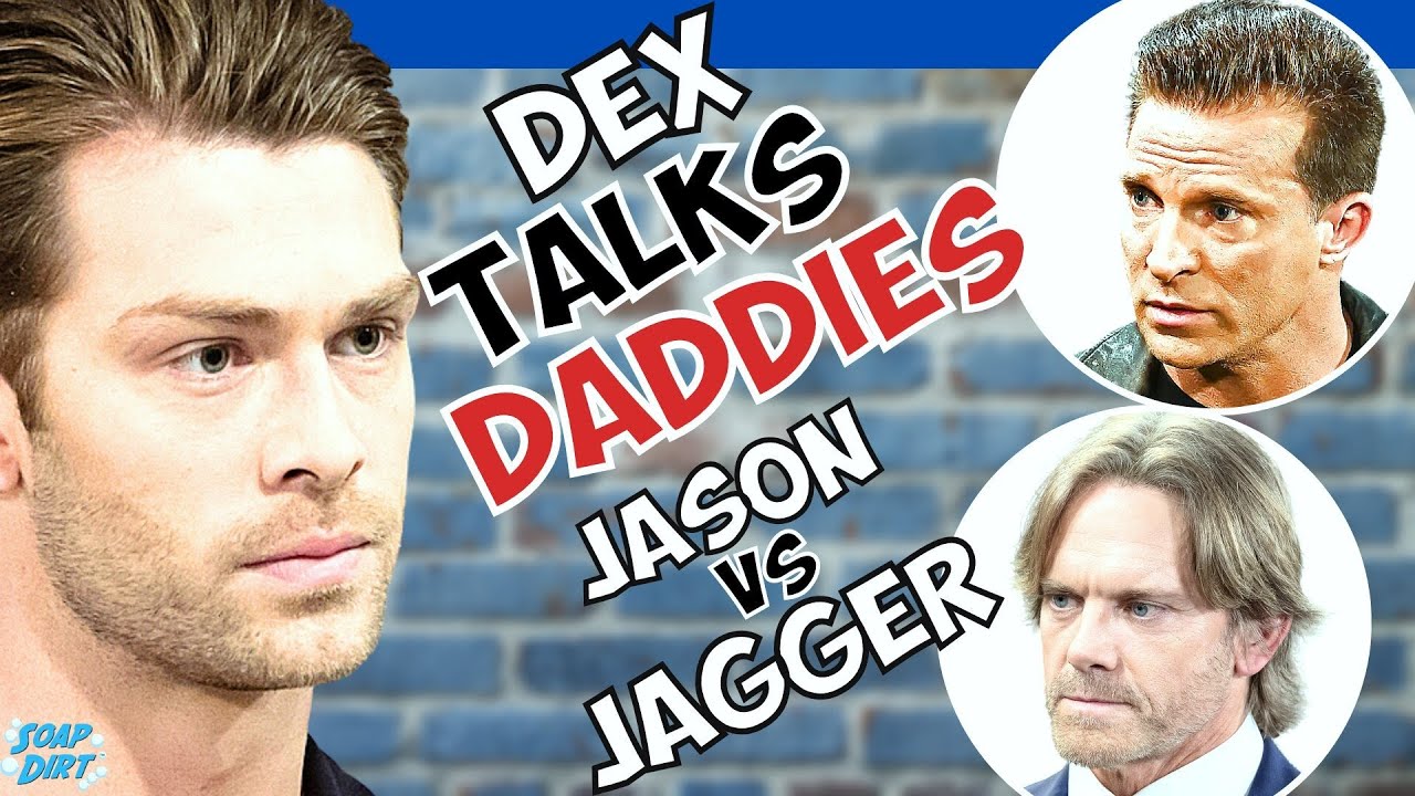 General Hospital: Dex Talks Daddies - Jagger vs Jason! #gh #generalhospital  - YouTube