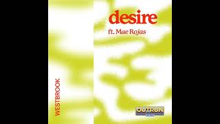 Westbrook - Desire ft Mae Rojas