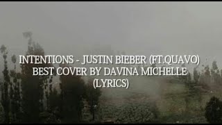 Intentions  ~ Justin Bieber ft.Quavo Cover by Davina Michelle | Lyrics