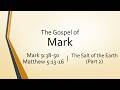 03.22.26 | Mark 9:38-50 | The Salt of the Earth (Part 2)