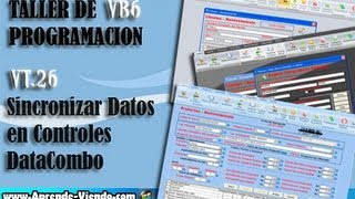 Taller Visual Basic 6.0 - Vt26: Sincronizar Datos en Controles DataCombo