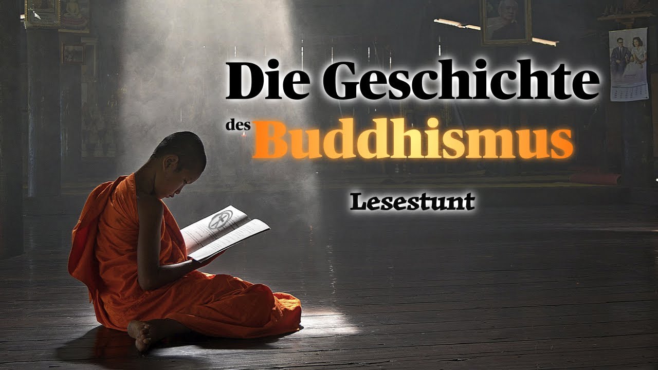 120.3 Lesestunt: Geschichte des Buddhismus - YouTube