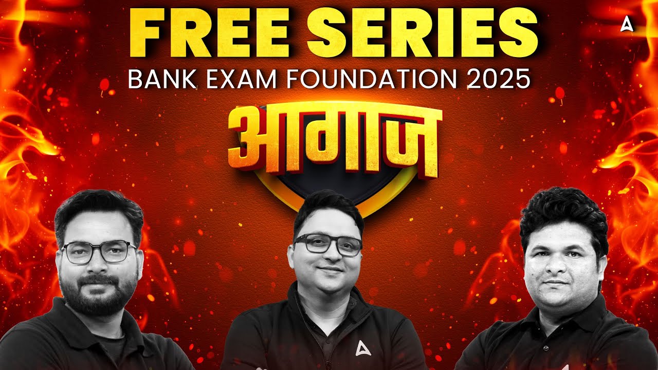 हो रहा है आगाज 🔥| Bank Exams Foundation 2025 | RRB - IBPS - SBI | PO & Clerk | Adda247