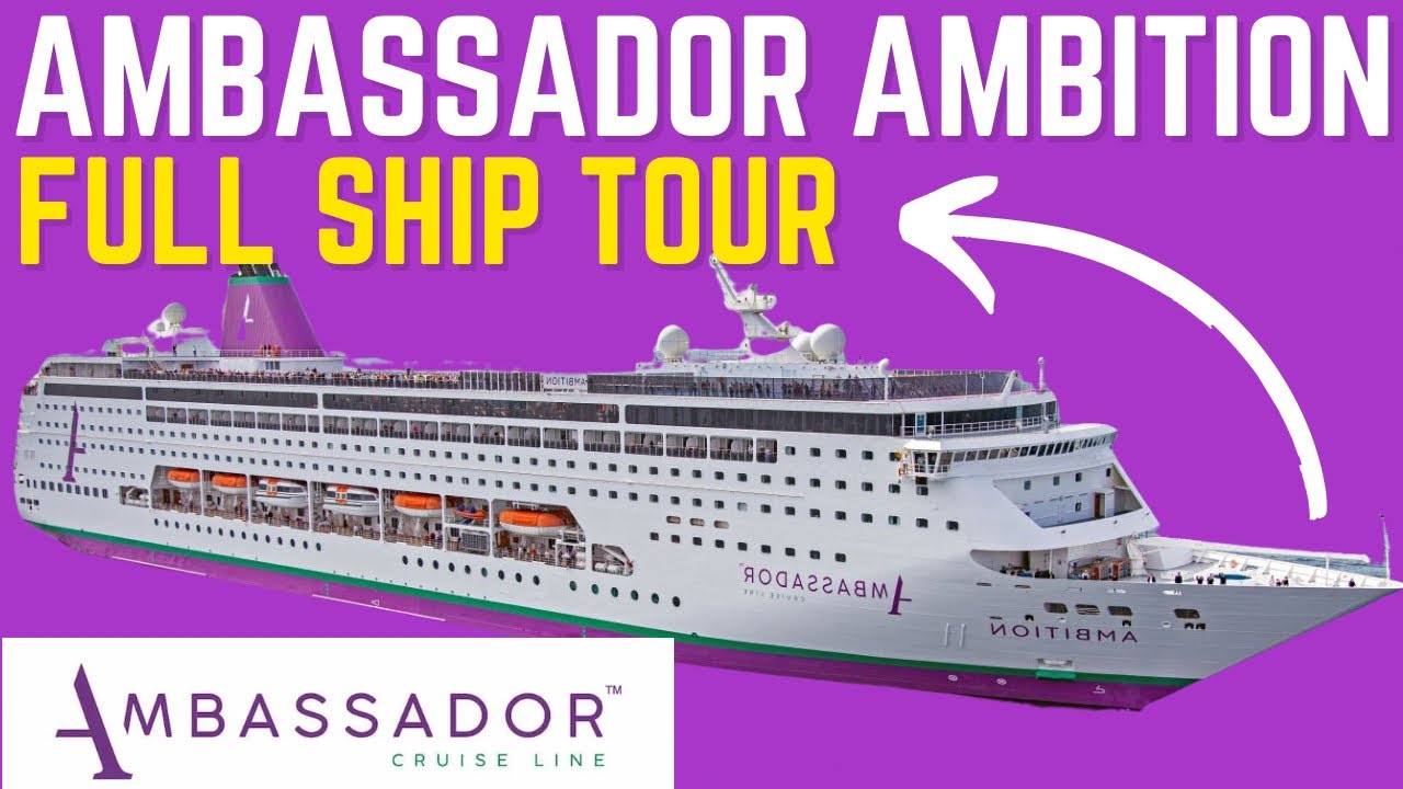 Ambassador Ambition FULL Cruise Ship Tour YouTube Ambassador Ambition FULL Cruise Ship Tour YouTube
