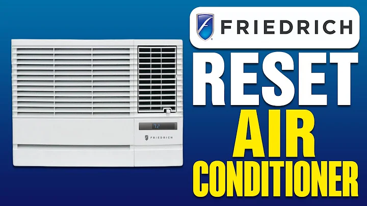 How To Reset Friedrich Air Conditioner