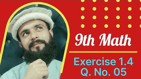9th Math KPK Pashto Lectures | Exercise 1.4 Q. No. 5 | Printpedia Lectures