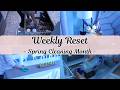 Weekly Reset in the Middle of Spring Cleaning Month | A Cozy, Realistic Weekend Clean