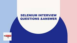 Real Time Selenium Interview questions & Answer