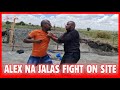 Alex Na Jalas Fight On Site - Jenga Na Alex na Jalas Ep 10