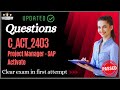 SAP C_ACT_2403 Certification Questions and Study Material [Latest]
