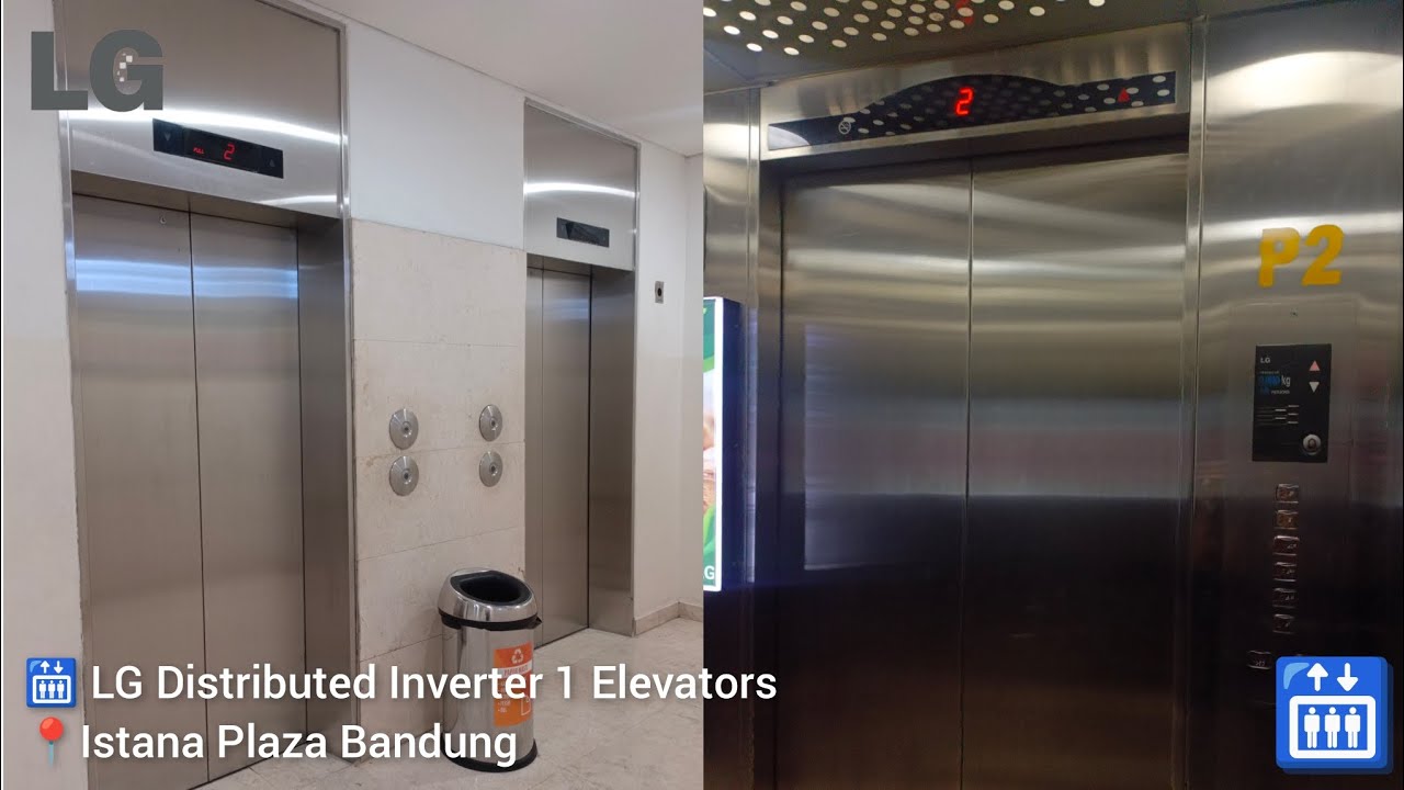LG Di1 Traction Elevators - Istana Plaza, Bandung