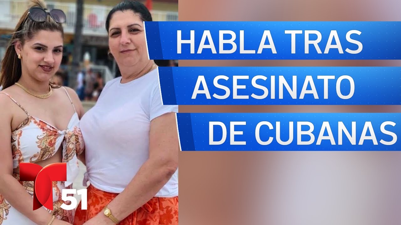 Habla hermana de cubana asesinada junto a su hija en Miami - YouTube