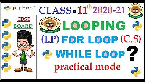 loop|IP and CS Python CLASS 11th CBSE|While loop in python|sumita arora and preeti arora|python guru