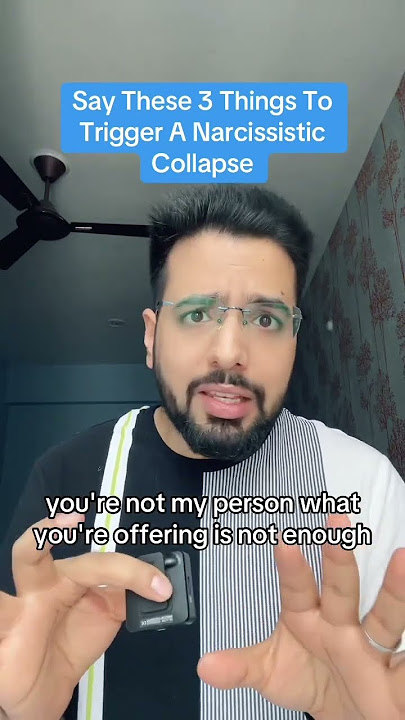 Say these three things to trigger a narcissistic collapse #narcissist