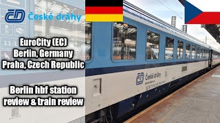 Berlin to Prague by EuroCity train (Berlin Hauptbahnhof & train review)
