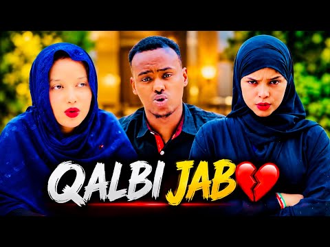 NEW SHORT FILM QALBI JAB - PART 18 || FULL EPISODE | Qeybtii ugu xiisaha iyo xamaasada badneyd🫪