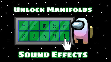 Among Us: Unlock Manifolds Task Sound Effects [The Skeld]