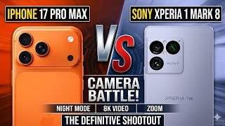 Sony Xperia 1 VIII vs iPhone 17 Pro Max: Which is the REAL Pro Camera?#viral #iphone #sony