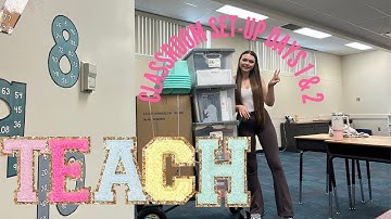 CLASSROOM SET UP 2023! Day 1 & 2