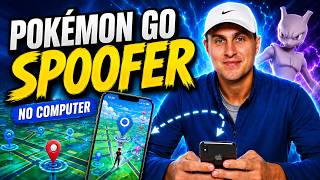 How to Spoof in Pokémon GO in 2026 ✅ No Computer (iOS & Android)