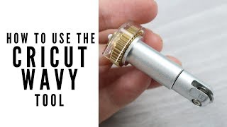 How to Use the Cricut Wavy Blade Details