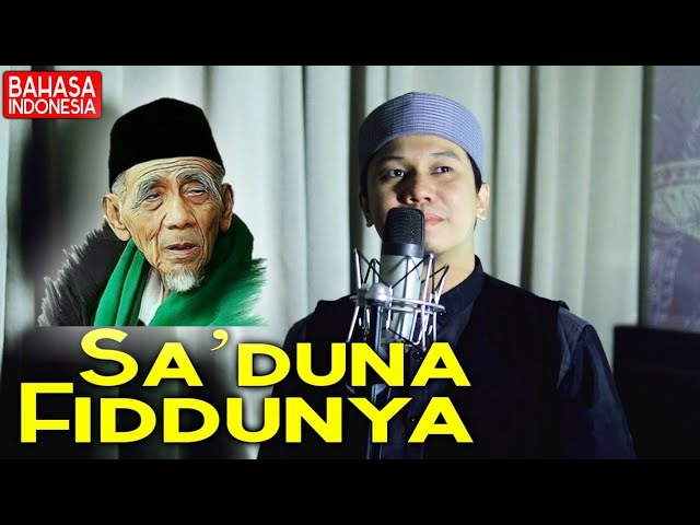SA'DUNA FIDDUNYA Bahasa Indonesia - Full Lirik class=