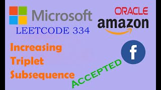 LeetCode 334. Increasing Triplet Subsequence C++ Code Simple Solution