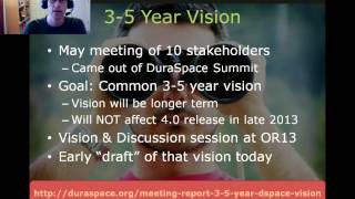 DSpace RoadMap & Vision at 2103 OAI8 DSpace User Group