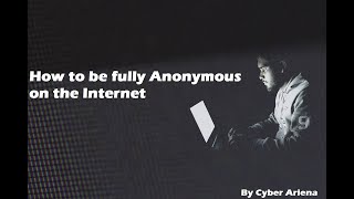 How to be fully Anonymous on the Internet screenshot 4