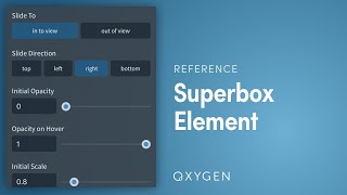 Superbox Element - Create Animated Content Switch Effects On Hover with Oxygen