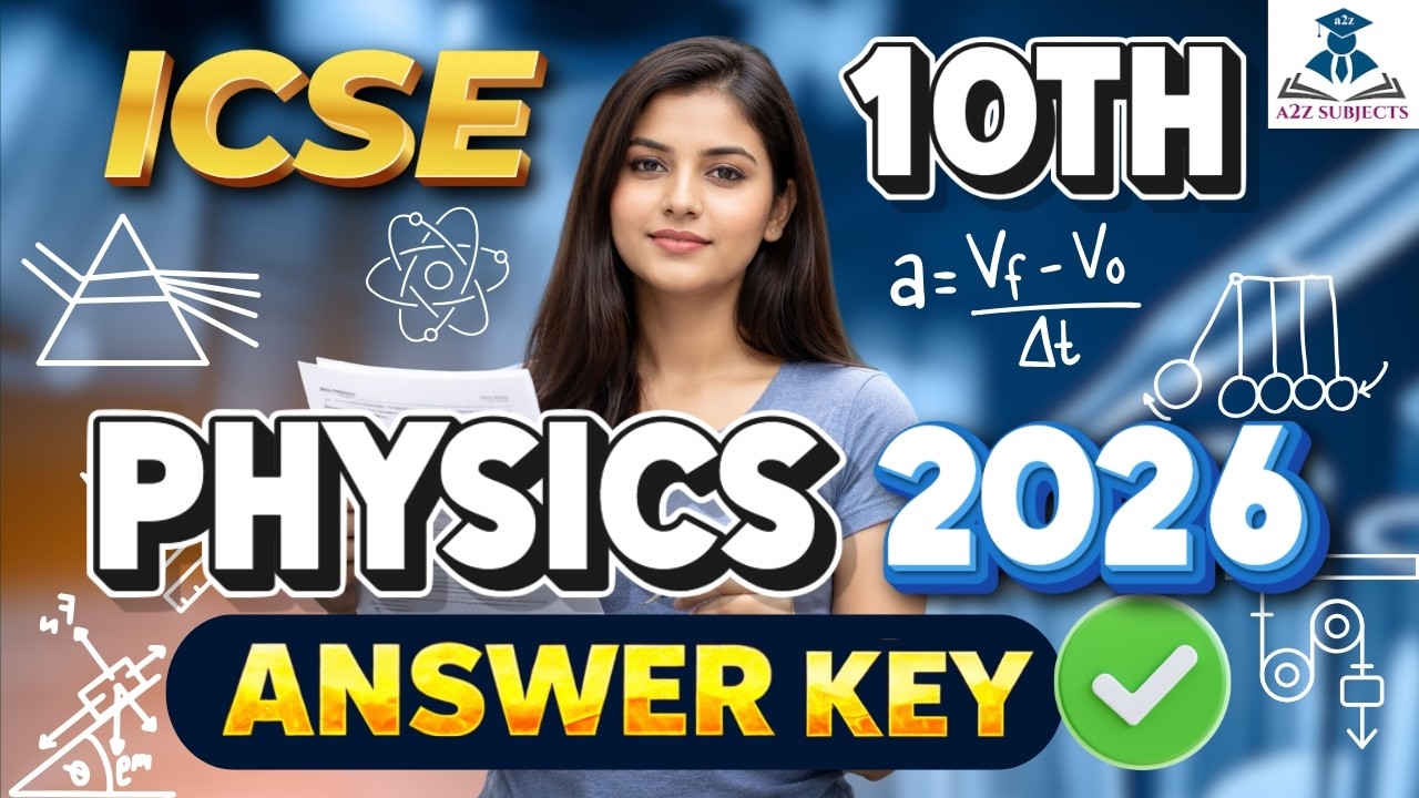 ICSE Class 10 Physics Answer Key 2026 🔥 | Full Paper Solution - YouTube
