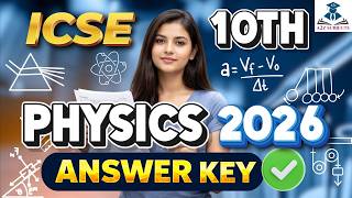 ICSE Class 10 Physics Answer Key 2026 🔥 | Full Paper Solution screenshot 4