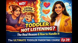 Stop Repeating Yourself! How to Make Your Toddler Listen | Ultimate Toddler Parenting Course | Ep 39