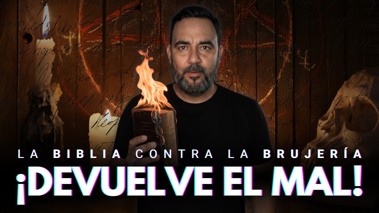 DEVUELVE ASÍ LA BRUJERÍA | 5 Protecciones Bíblicas infalibles.