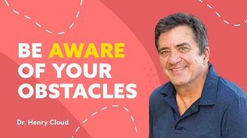 Learn How to Identify Patterns of Failure That Will Help You Overcome Obstacles | Dr. Henry Cloud