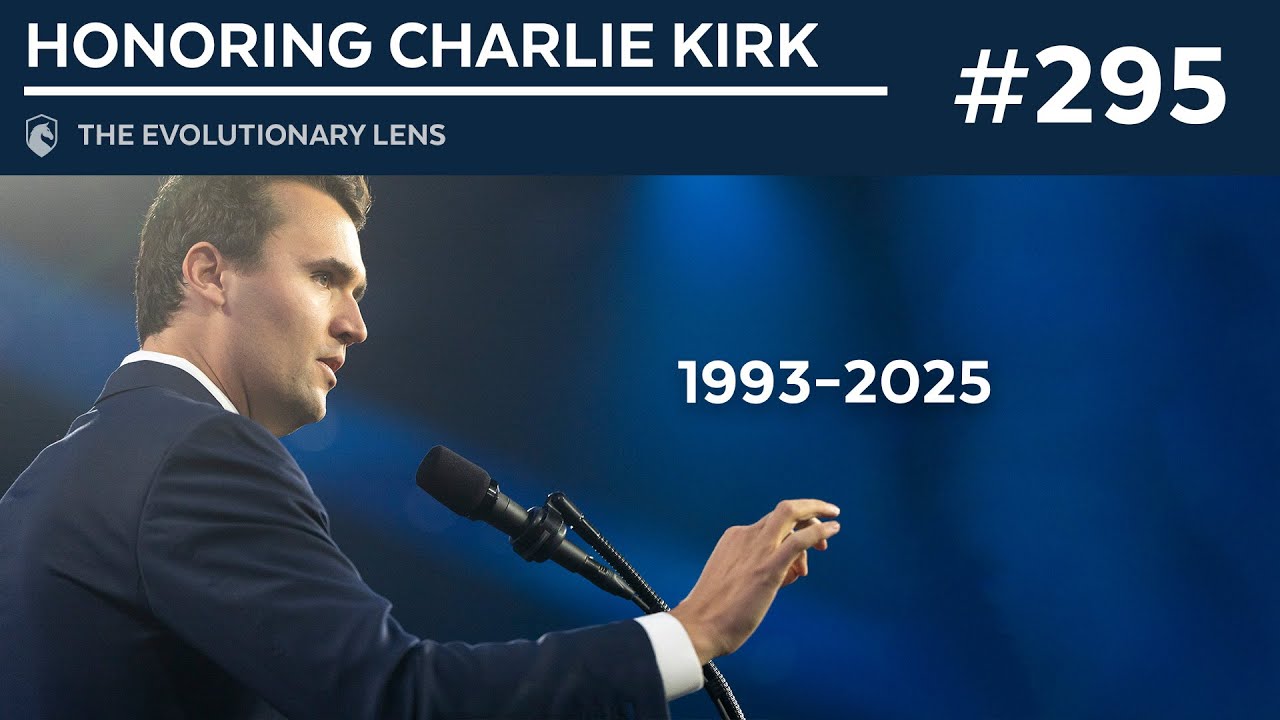 Honoring Charlie Kirk: The 295th Evolutionary Lens with Bret Weinstein and Heather Heying