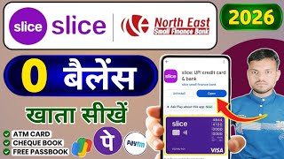Slice Bank Account Opening | Slice Savings Account | Best Zero Balance Account 2026