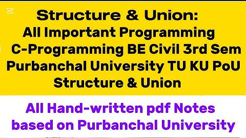 All Programming of Structure|C-Programming VVImp Programming Purbanchal University BE Civil 3rd Sem.