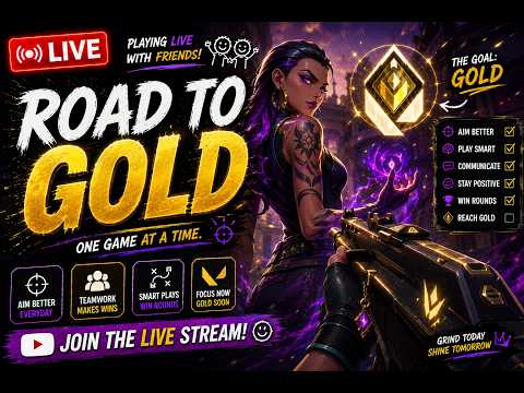 🔴 LIVE:  🔥 Can I Finally Reach GOLD Today? || #valorant