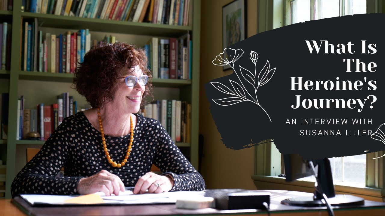 What Is The Heroine's Journey?