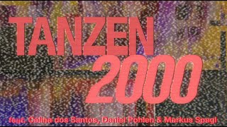WIR SIND AM LEBEN - Tanzen 2000 (Offizielles Lyric Video)