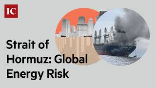 Strait of Hormuz: Why Markets Are on Edge