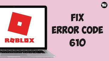 Hoe Roblox-fout 610 (kan niet deelnemen aan spel) op te lossen