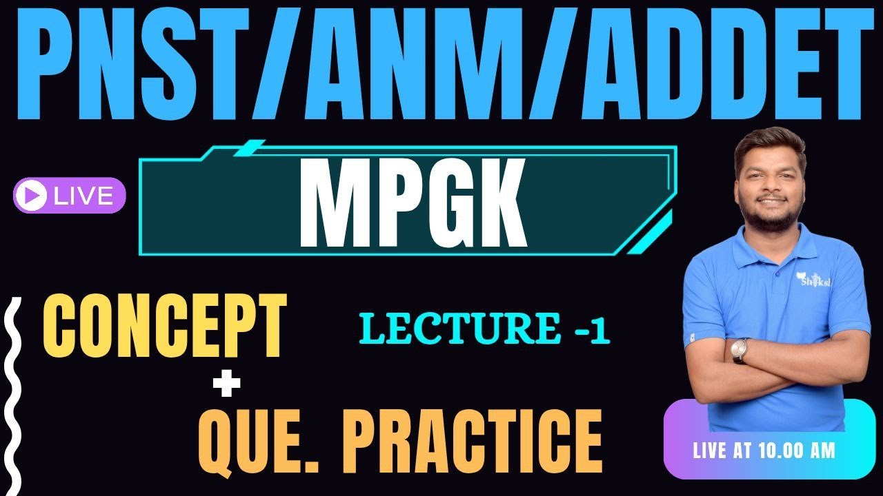 L-1 MP GK CONCEPT + QUESTIONS PRACTICE  