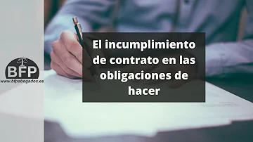 ¿Qué es el incumplimiento leve de contrato?