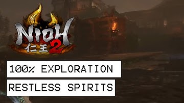 Nioh 2 100% Exploration Walkthrough - Restless Spirits (All Items, Kodama, Secrets...)